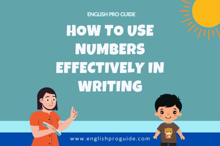 How to Use Numbers Effectively in Writing